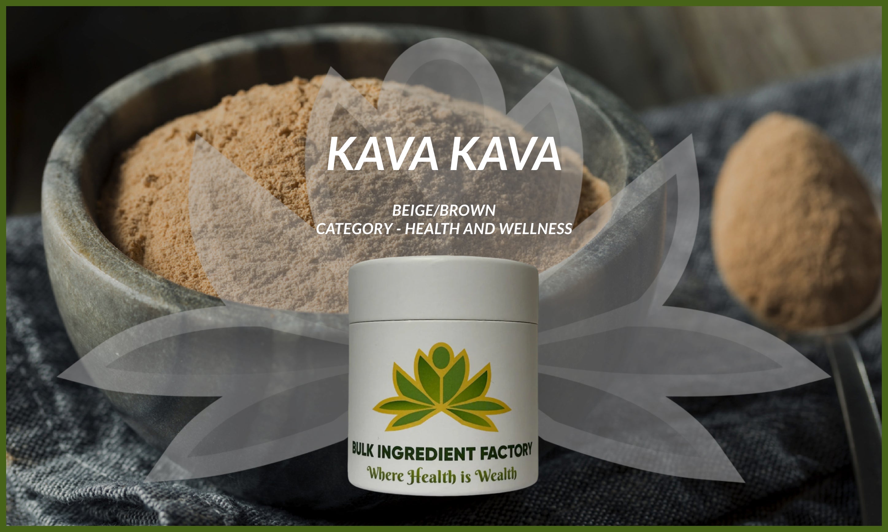 Kava Kava Root Powder​